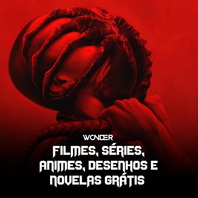 FILMES, SÉRIES, ANIMES, DESENHOS E NOVELAS GRÁTIS
